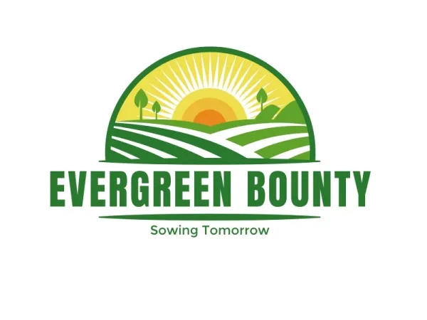 Ever Green Bounty