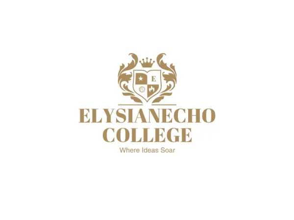 Elysianecho College